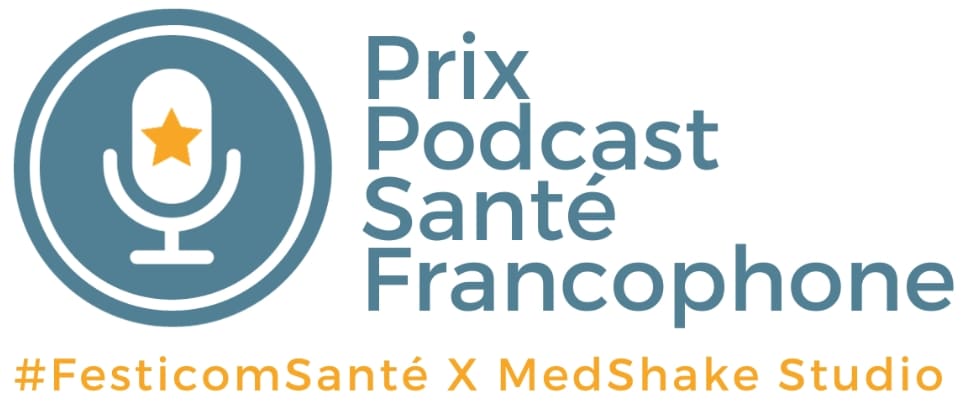 prix podcast santé francophone prix podcast santé francophone